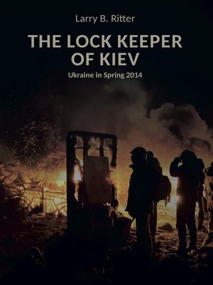 cover image of The Lock keeper of Kiev